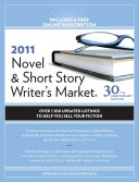 2011 Novel And Short Story Writer's Market