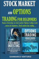 Stock Market and Options Trading for Beginners