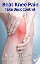 Beat Knee Pain Take Back Control