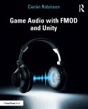 Read Pdf Game Audio with FMOD and Unity
