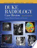 Duke Radiology Case Review