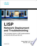 LISP Network Deployment and Troubleshooting