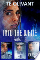 Into the White Box Set  Books 1   3 Book PDF