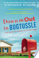Down and Out in Bugtussle Stephanie McAfee Cover