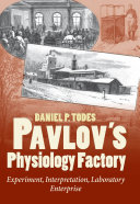 Pavlov's Physiology Factory