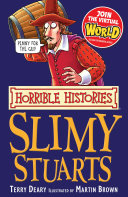 Horrible Histories  Slimy Stuarts
