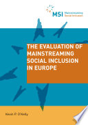 The Evaluation of Mainstreaming Social Inclusion in Europe Book PDF