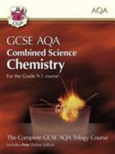 New Grade 9-1 GCSE Combined Science for AQA Chemistry Student Book with Online Edition