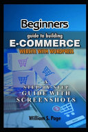 Beginners Guide to Building E-commerce Website with WordPress (2020 Edition)