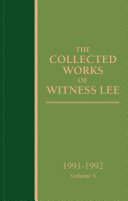 The Collected Works of Witness Lee, 1991-1992, volume 4