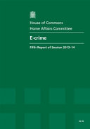 House of Commons - Home Affairs Committee: E-Crime - HC 70