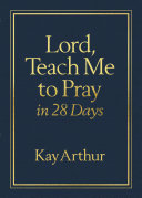 Lord, Teach Me to Pray in 28 Days Milano SoftoneTM