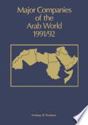 Major Companies of the Arab World 1991 92