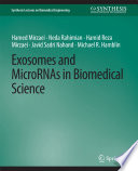 EXOSOMES AND MICRORNAS IN BIOMEDICAL SCIENCE