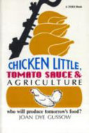 Chicken Little, Tomato Sauce, and Agriculture