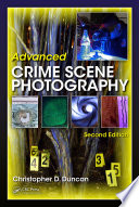 Advanced Crime Scene Photography Book