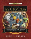 Llewellyn s Complete Book of Ayurveda