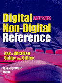 Digital versus Non Digital Reference