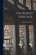 The Bewley Heritage.