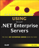 Special Edition Using Microsoft  NET Enterprise Servers