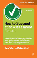 How to Succeed at an Assessment Centre