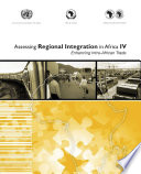 Assessing Regional Integration in Africa IV