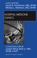 Volume 1, Issue 2, an issue of Hospital Medicine Clinics