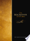 NASB, The MacArthur Study Bible, eBook PDF Book By John F. MacArthur