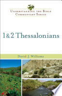 1   2 Thessalonians  Understanding the Bible Commentary Series 