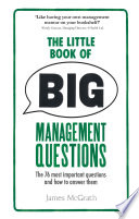 The Little Book Of Big Management Questions