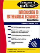 Schaum s Outline of Theory and Problems of Introduction to Mathematical Economics