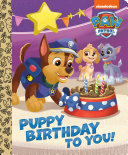 Puppy Birthday to You   Paw Patrol 