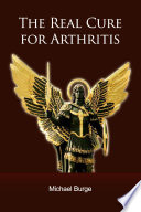 The Real Cure for Arthritis Book