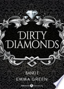 Dirty Diamonds - Kostenlose Kapitel