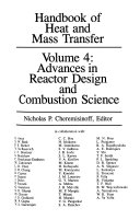 Handbook of Heat and Mass Transfer  Advances in reactor design and combustion science
