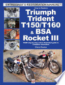 How to Restore Triumph Trident T150 T160   BSA Rocket III Book PDF