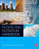 Filters and Filtration Handbook Book