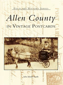 Allen County in Vintage Postcards
