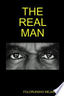 THE REAL MAN