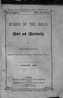 Echoes of the Bible. Christ and Christianity. Vol. 2. Jan-Nov. 1872