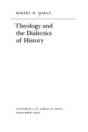 Theology and the Dialectics of History Book