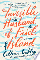 The Invisible Husband of Frick Island Book