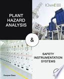 Plant Hazard Analysis and Safety Instrumentation Systems Book