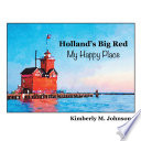 Holland   s Big Red My Happy Place Book