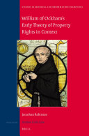 William of Ockham s Early Theory of Property Rights in Context