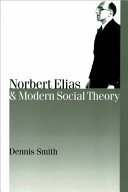 Norbert Elias and Modern Social Theory