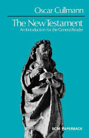 The New Testament  an Introduction for the General Reader Book