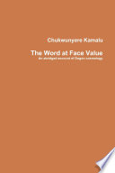 The Word at Face Value - An abridged account of Dogon cosmology