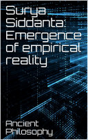 Surya Siddanta: Emergence of empirical reality [Pdf/ePub] eBook