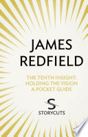 The Tenth Insight  A Pocket Guide  Storycuts 